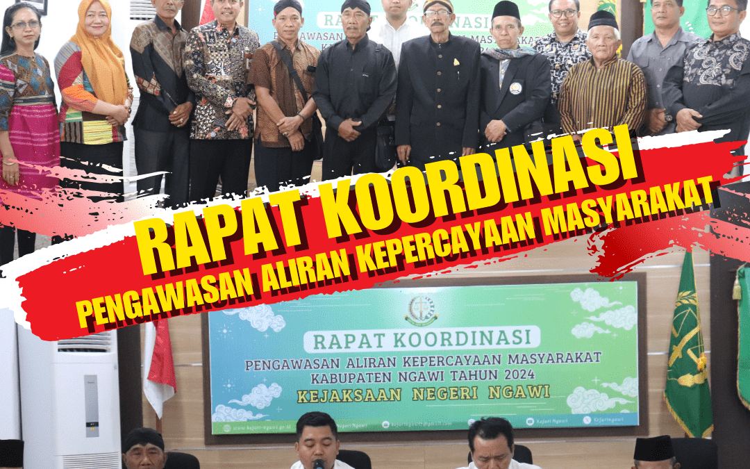 Rapat Koordinasi Pengawasan Aliran Kepercayaan Masyarakat