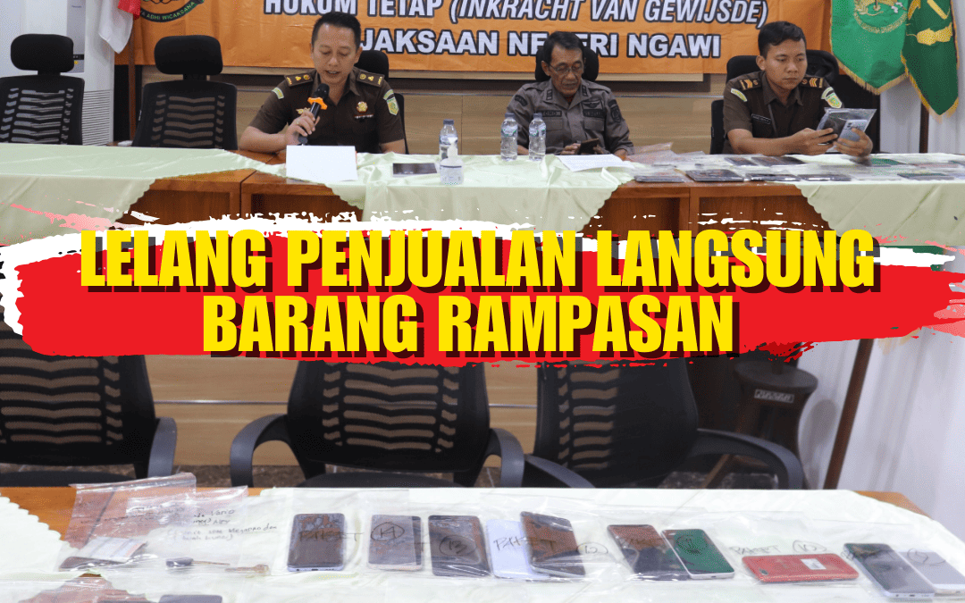 Lelang Penjualan Langsung Barang Rampasan Negara