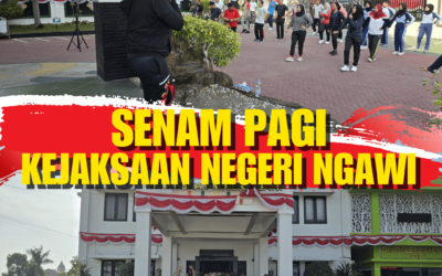 SENAM PAGI KEJAKSAAN NEGERI NGAWI