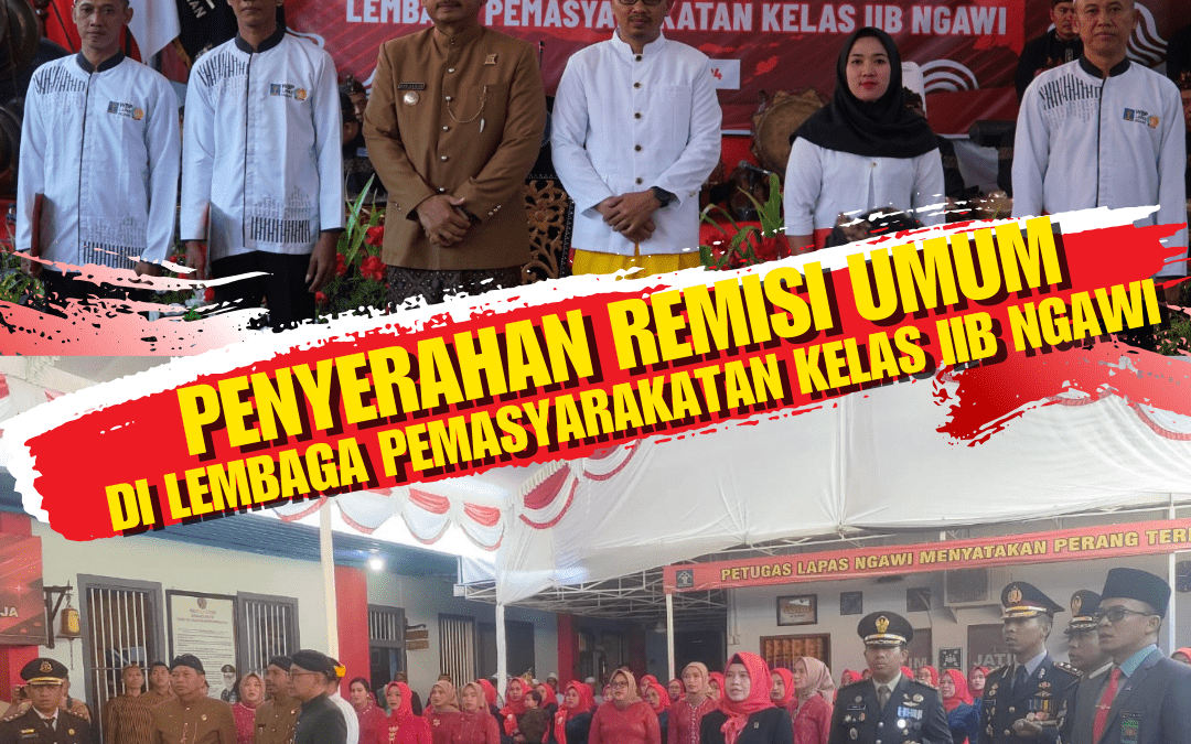 Penyerahan Remisi Umum Di Lembaga Pemasyarakatan Kelas IIB