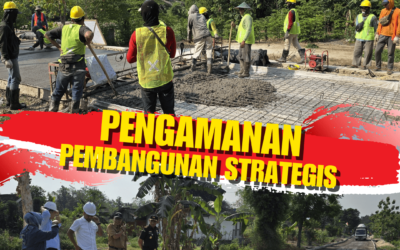 Pengamanan Pembangunan Strategis