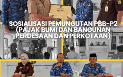 Sosialisasi Pemungutan PBB-P2 (Pajak Bumi dan Bangunan Perdesaan dan Perkotaan)