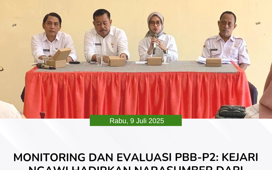 Monitoring dan Evaluasi PBB-P2: Kejari Ngawi Hadirkan Narasumber dari Bidang Datun di Kecamatan Kendal dan Jogorogo